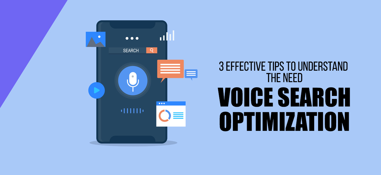 3-effective-tips-to-understand-the-need-voice-search-optimization